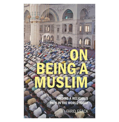 imagOn Being a Muslim: Finding a Religious Path in the World Today Paperback Farid Esack