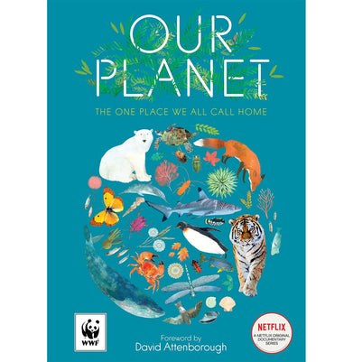 imagOur Planet: Created in partnership with WWF Our Planet is a stunning book for children and adults featuring a foreword by Sir David Attenborough Whyman Matt and Jones Richard
