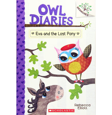 imagOwl Diaries #08: Eva And The Lost Pony A Branches Book Rebecca Elliott