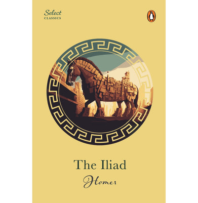 imagPenguin Select Classics: The Iliad: Original Unabridged Classic Premium Hardbound Collector's Edition Ideal for Gifting Homer