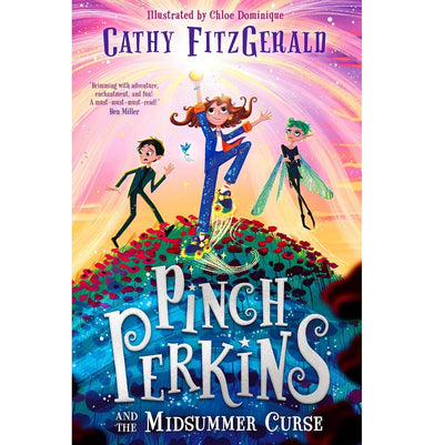 imagPinch Perkins and the Midsummer Curse: A magical action:packed adventure new for 2024 for 9+ fans of Enola Holmes and Terry Pratchett! FitzGerald Cathy