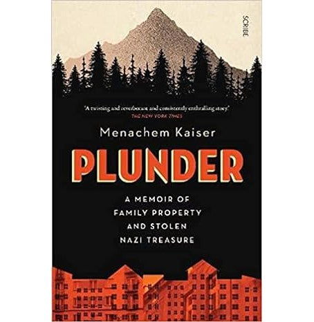 Plunder A Memoir Of Family Property And Nazi Treasure