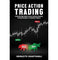 imag1Price Action Trading: A Step by Step Guide to Learn Technical Analysis Trading Strategies & Candlestick Patterns English Paperback Indrazith Shantharaj