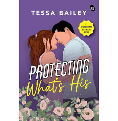imagProtecting What’s His | Strangers-to-lovers story by New York Times Bestselling Author