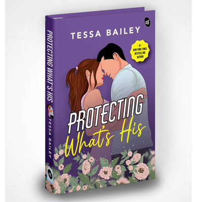 imagProtecting What’s His : Strangers:to:lovers story by New York Times Bestselling Author Paperback Tessa Bailey