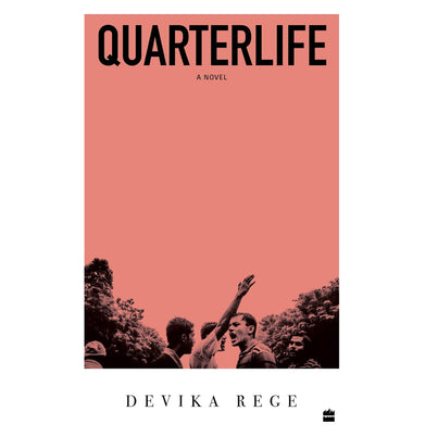 imagQuarterlife : A Novel Rege Devika
