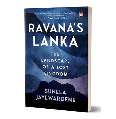 imagRavana’s Lanka: The Landscape of a Lost Kingdom Paperback Jayewardene Sunela