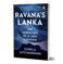 imag1Ravana’s Lanka: The Landscape of a Lost Kingdom Paperback Jayewardene Sunela