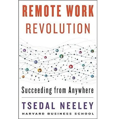 imagREMOTE WORK REVOLUTION Paperback Tsedal Neeley