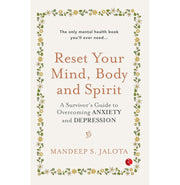 image //www.c...Reset Your Mind Body and Spirit : A Survivor’s Guide to Overcoming Anxiety and Depression Mandeep S. Jalota
