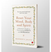 image //www.c...Reset Your Mind Body and Spirit : A Survivor’s Guide to Overcoming Anxiety and Depression Mandeep S. Jalota
