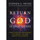 imag1Return of the God Hypothesis Meyer Stephen C.