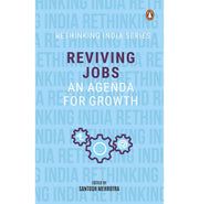 image //www.c...Reviving Jobs: An Agenda for Growth Rethinking India series Vol 3