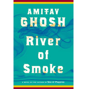 image //www.c...River of Smoke: A Novel: 2 The Ibis Trilogy 2 Hardcover Ghosh Amitav