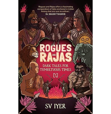 imagROGUES AND RAJAS Paperback Iyer SV