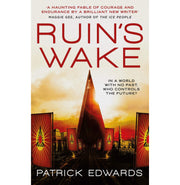 image //www.c...Ruin's Wake Edwards Patrick