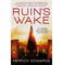 imag1Ruin's Wake Edwards Patrick