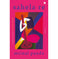 imag1Sahela Re : A Novel Paperback Pande Mrinal and Sarkar Trans. Priyanka