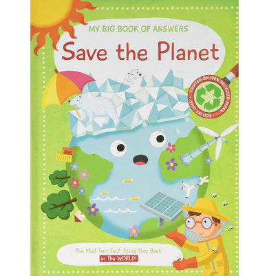 imagSave the Planet My Big Book of Answers