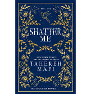image //www.c...Shatter Me: A beautiful hardback exclusive collector’s edition of the first book in the TikTok sensation Shatter Me series Hardcover Mafi Tahereh