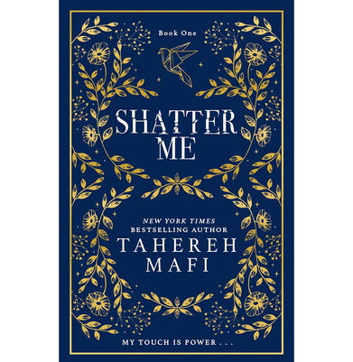 imagShatter Me: A beautiful hardback exclusive collector’s edition of the first book in the TikTok sensation Shatter Me series Hardcover Mafi Tahereh