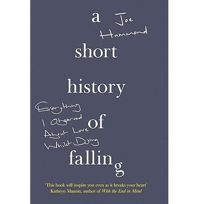 imagShort History of Falling Hammond Joe