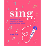 image //www.c...Sing: Your Way to a Healthier Happier Life Dow Rosie