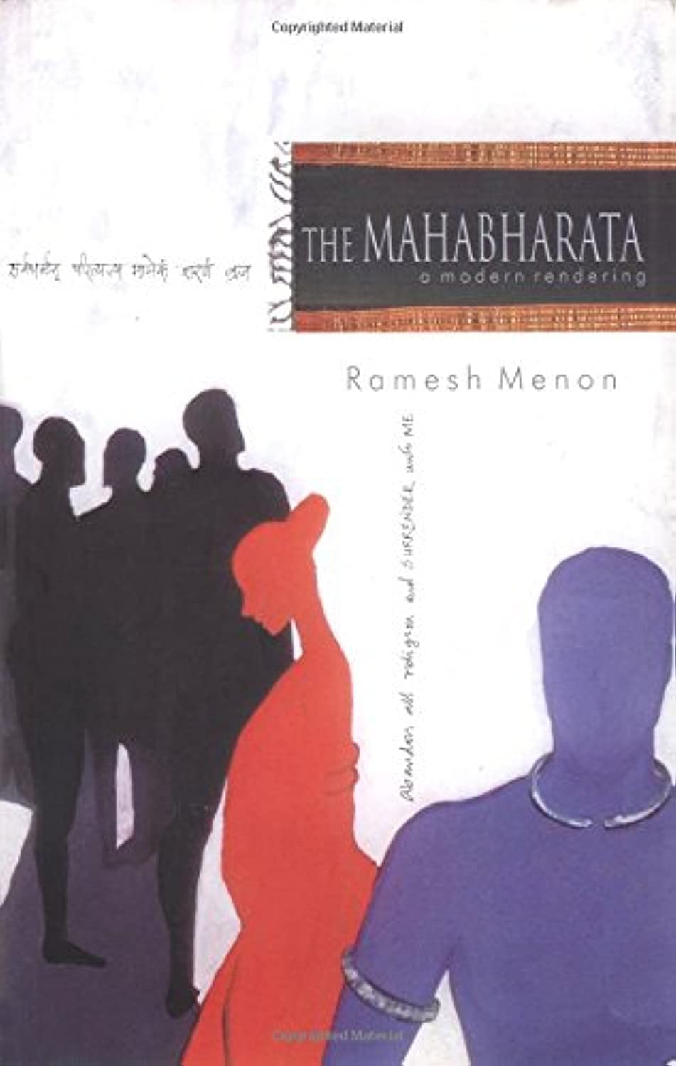The Mahabharata A Modern Rendering: Vol I & Ii