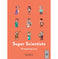 imag1Super Scientists Hardcover Anne Blanchard