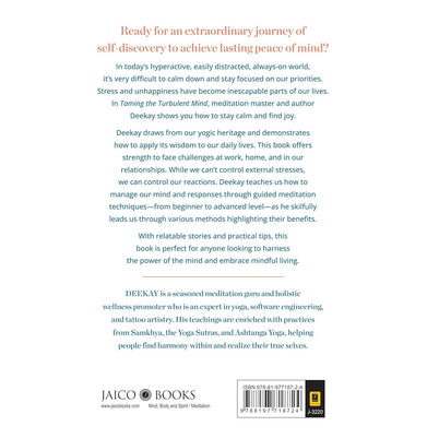 imagTaming The Turbulent Mind: Yogic Meditation And Mindfulness For Combating Overthinking, Achieving Stress Relief, And Attaining Absolute Peace