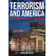 image //www.c...Terrorism and America: From the Anarchists to 9/11 and Beyond Hardcover Willcock Dr Bryn