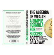 image //www.c...The Algebra of Wealth: A Simple Formula for Success Hardcover Scott Galloway Hardcover Scott Galloway