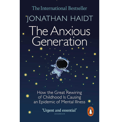 imagThe Anxious Generation: How the Great Rewiring of Childhood Is Causing an Epidemic of Mental Illness Paperback Haidt Jonathan
