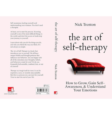 imagThe Art of Self:Therapy: How to Grow Gain Self:Awareness and Understand Your Emotions English Hardcover Nick Trenton