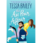 image //www.c...The Au Pair Affair : A Novel Paperback Tessa Bailey