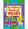imag1The Children's Book of Values Giles Sophie; Hewitt Angela and Kees Chantal