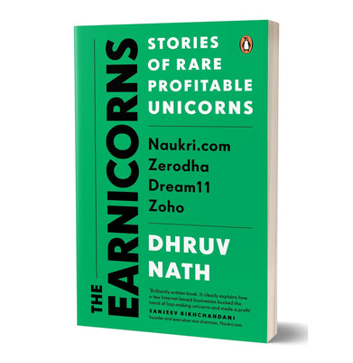 imagEarnicorns: The Stories Of Rare Profitable Unicorns: Naukri.Com, Zerodha, Zoho, Dream 11 - Paperback buy online at crossword.in