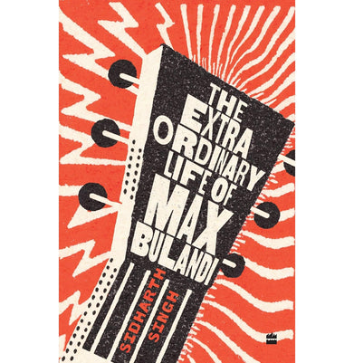 imagThe Extraordinary Life of Max Bulandi Paperback Singh Sidharth