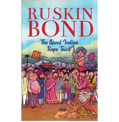 imagThe Great Indian Rope Trick Ruskin Bond