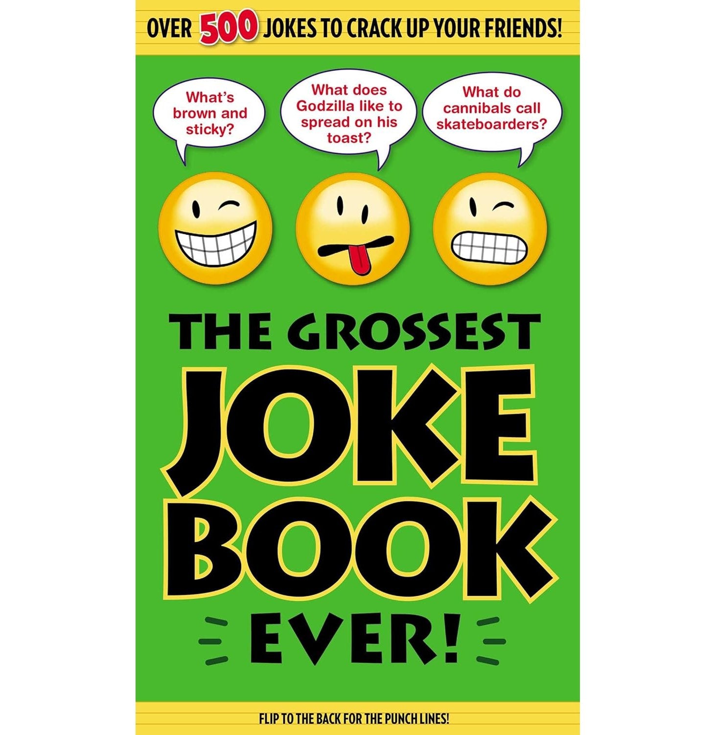 The Grossest Joke Book Ever