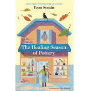 image //www.c...The Healing Season of Pottery Hardcover Somin Yeon and Richards Clare