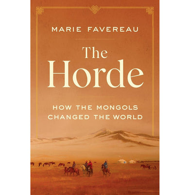 imagThe Horde : How the Mongols Changed the World