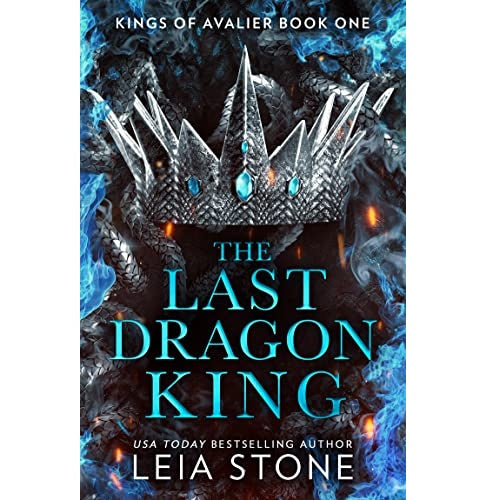 The Kings Of Avalier (1) — The Last Dragon King