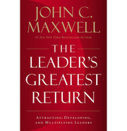image //www.c...The Leader's Greatest Return : Attracting Developing and Multiplying Leaders Paperback John C. Maxwell