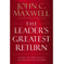 imag1The Leader's Greatest Return : Attracting Developing and Multiplying Leaders Paperback John C. Maxwell