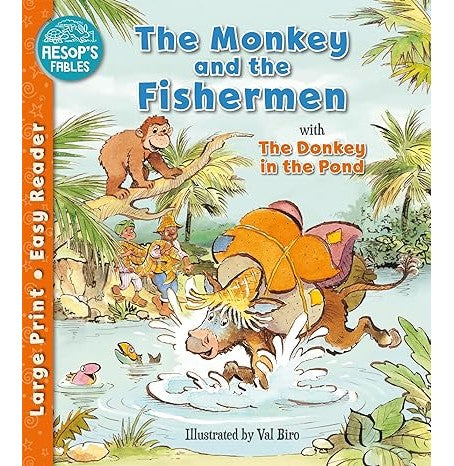 Aesop's Fables Easy Readers The Monkey & The Fishermen