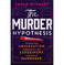 imag1The Murder Hypothesis