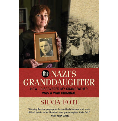 imagThe Nazi's Granddaughter: How I Discovered My Grandfather was a War Criminal Hardcover Foti Silvia