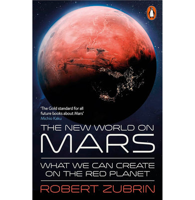 imagThe New World on Mars: What We Can Create on the Red Planet Paperback Zubrin Robert