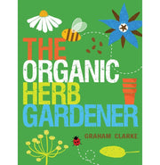 image //www.c...The Organic Herb Gardener Paperback Clarke Graham